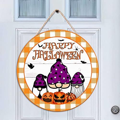 Sretni znak za Halloween Wood Work, Happy Halloween Gnome dobrodošli u ulazna vrata Okrugli znak od drva, 18 x 18 zastrašujući